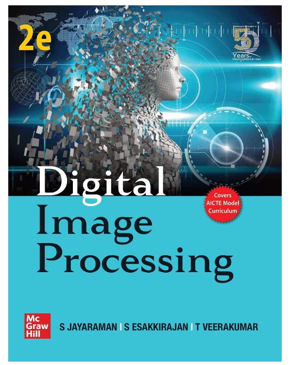 DIGITAL IMAGE PROCESSING, 2ND EDITION